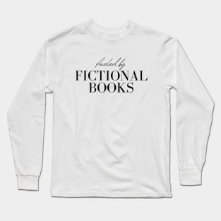 Fueled by fictional Books Long Sleeve T-Shirt